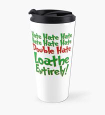The Grinch - Loathe Travel Mug