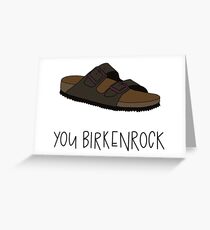 Tarjeta de felicitación Usted Birkenrock Birkenstocks