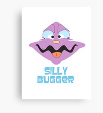 Silly Bugger Canvas Print