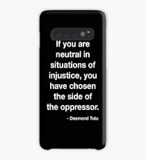 Desmond Tutu Oppressor Quote Case/Skin for Samsung Galaxy