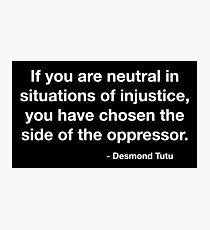 Desmond Tutu Oppressor Quote Photographic Print