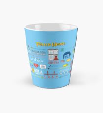 Fuller House Quotes Tall Mug