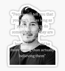 Markiplier Quote 1 Sticker