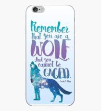 Denk daran, dass du ein Wolf bist. Und Sie können nicht eingesperrt werden. - Sarah J. Maas, Ein Gericht der Flügel und der Ruine iPhone-Hülle & Cover
