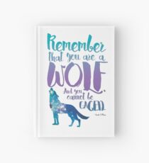 Denk daran, dass du ein Wolf bist. Und Sie können nicht eingesperrt werden. - Sarah J. Maas, Ein Gericht der Flügel und der Ruine Notizbuch