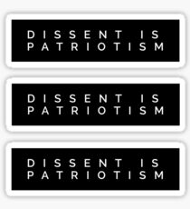 DISSIDENT EST PATRIOTISME Sticker
