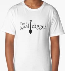 Goal Digger Long T-Shirt
