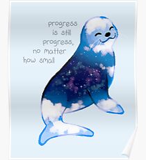 "Progress is Still Progress" Galaxy Seal Poster