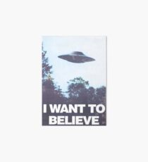I WANT TO BELIEVE Art Board
