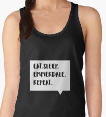 Eat. Sleep. Emmerdale. Repeat. Women's Tank Top