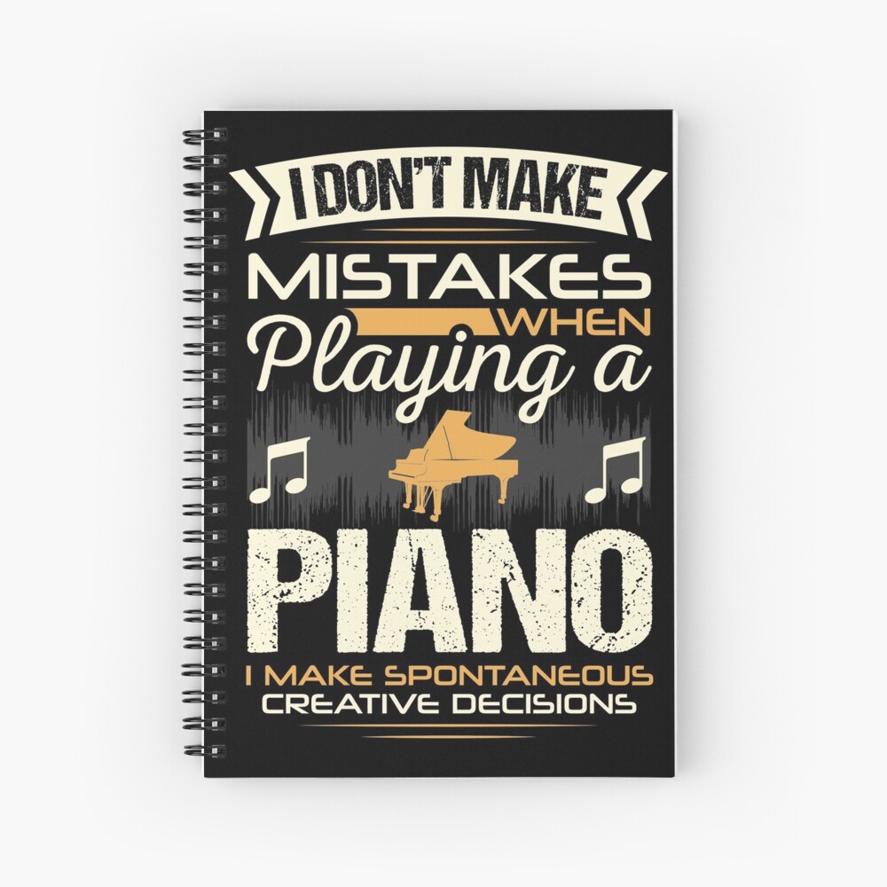 Piano Player Mistakes Spiral Notebook