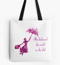 Sie glaubte, sie könnte so tat sie Tote Bag
