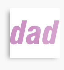 Dad Metal Print