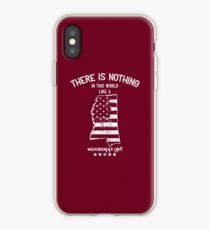 USA: Nothing Like A Mississippi State Girl Gift iPhone Case