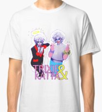 Trixie & Katya show Classic T-Shirt