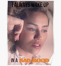 bad mood Poster