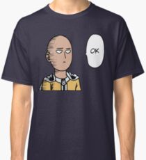 One Punch Man (Saitama - OK) Classic T-Shirt