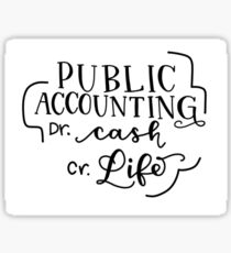 Public Accounting Debit Cash Credit Life Sticker