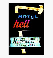 Motel HELL Photographic Print