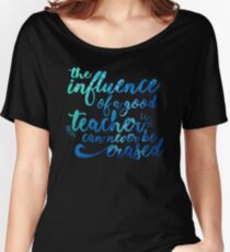 Camiseta ancha Influencia de un maestro nunca puede ser borrada