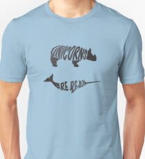 Einhörner sind echt Unisex T-Shirt