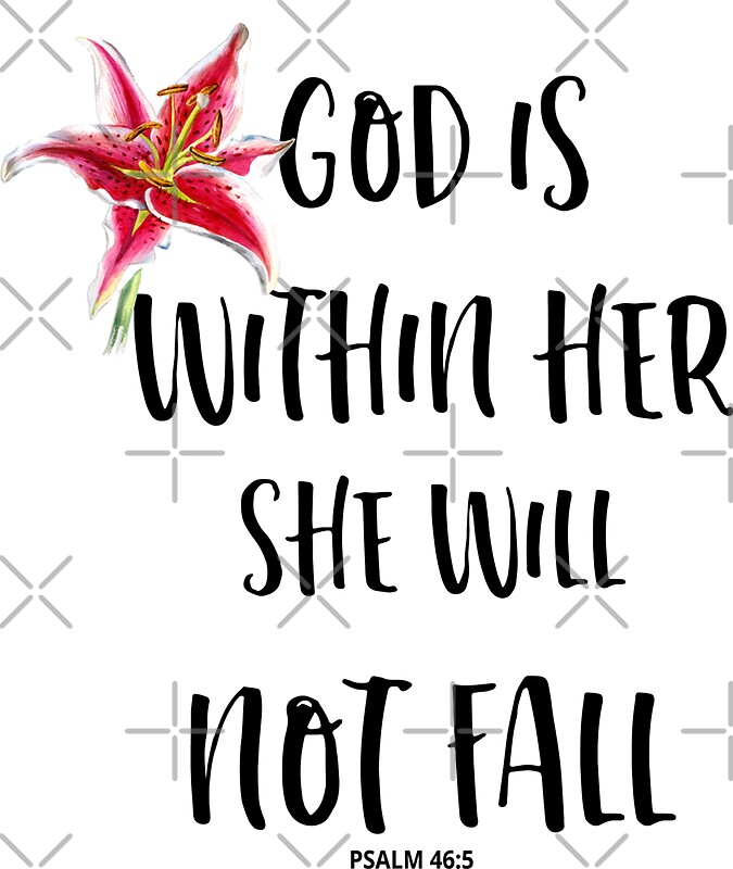 "God is within her she will not fall - Psalm 46:5 - Christian Quote" Stickers by ChristianStore ...