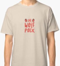 She Wolf Pack - Fuller House Classic T-Shirt