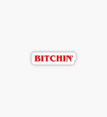 Bitchin' Stranger Things Sticker