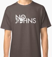 No Johns Classic T-Shirt