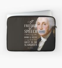 Free Speech Dumb Silent Slaughter George Washington Laptop Sleeve