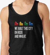WE BUILT THIS CITY ON ROCK AND WHEAT Settlers of Catan Game black/white Tank Top