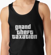 Grand Theft Taxation Tank Top
