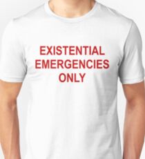 Existenzielle Notfälle Slim Fit T-Shirt