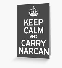 Carry Narcan Greeting Card