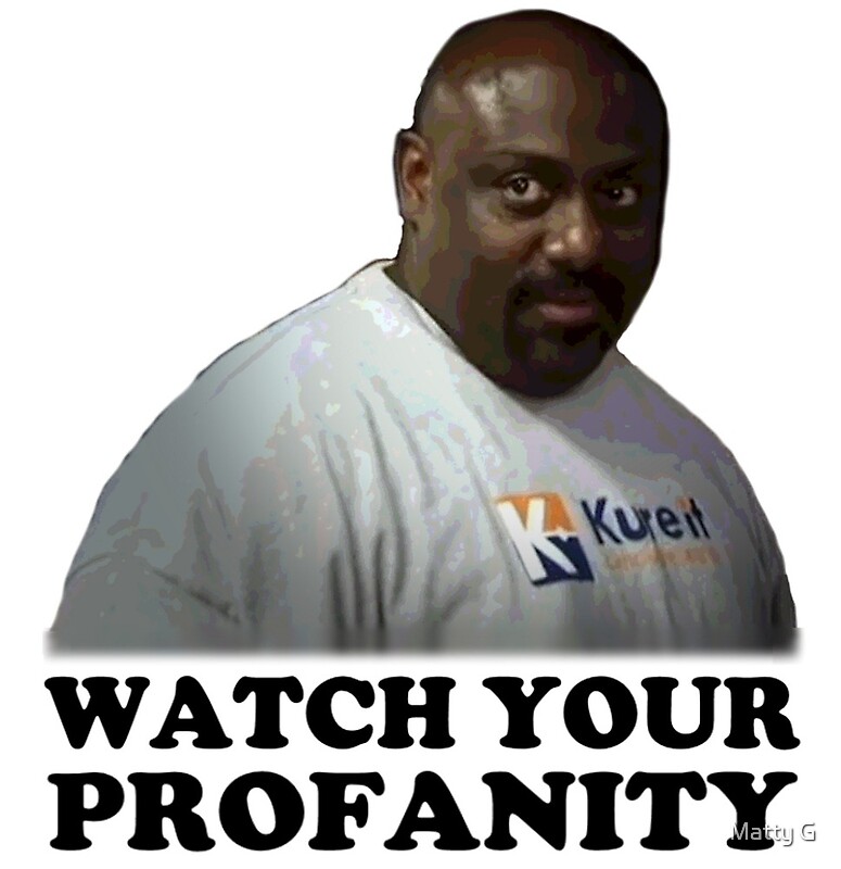 "Watch your profanity" by MGakowski Redbubble