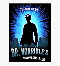 Dr. Horribles sing-along blog Photographic Print