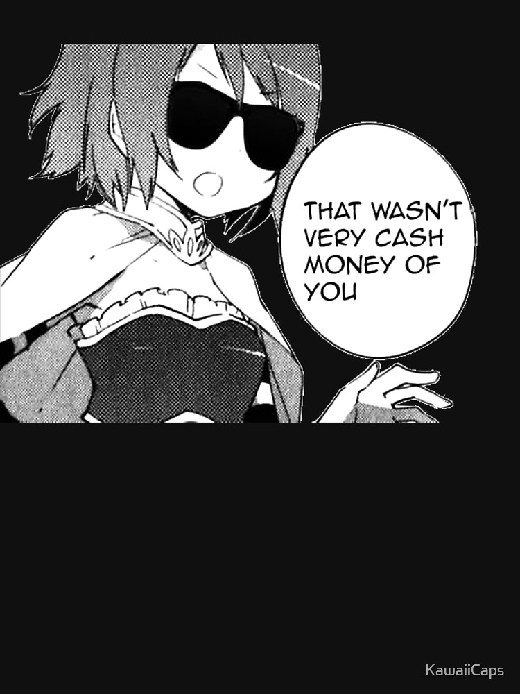 That wasn't very cash money of you by KawaiiCaps