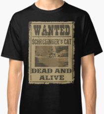 Dead and Alive Classic T-Shirt