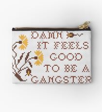 Feels Good To Be A Gangster Cross Stitch Studio Pouch