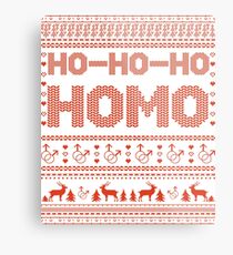 Ho-Ho-Ho- Homo Gay Christmas Metal Print