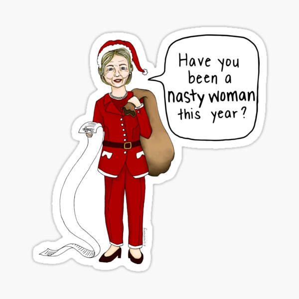Hillary Checks The Nasty List Sticker