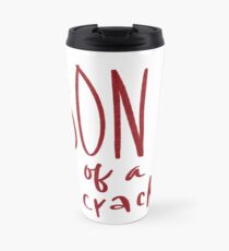 Son of a Nutcracker Travel Mug