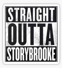 STRAIGHT OUTTA STORYBROOKE Sticker