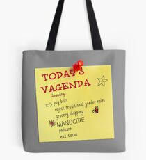 Today's Vagenda Tote Bag