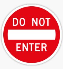 Do Not Enter Sign Sticker