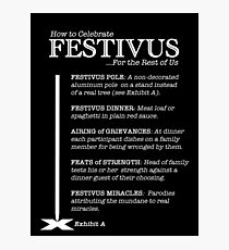 How to Celebrate Festivus Photographic Print