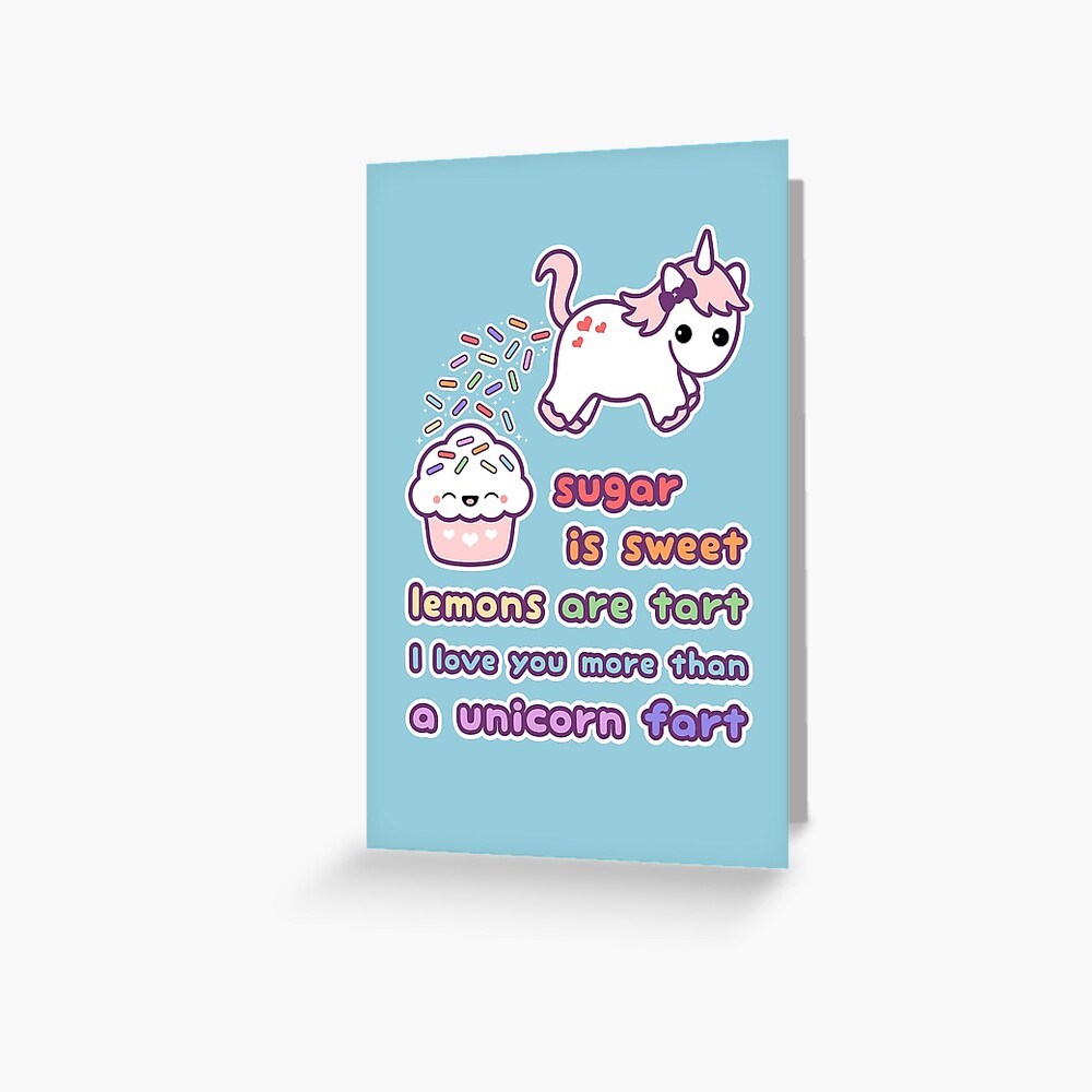 I Love You More Than a Unicorn Fart Greeting Card