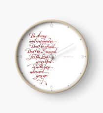 Be strong and Courageous Clock