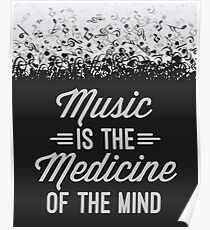 Music Medicine Mind Quote Poster