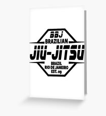 JIU JITSU - BRAZILIAN JIU JITSU Greeting Card